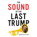 The Sound of the Last Trump