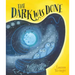 The Dark Was Done