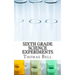 Sixth Grade Science Experiments
