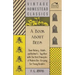 A Book about Bees - Their History, Habits, and Instincts; Together with The First Principles of Modern Bee-Keeping for Young Readers