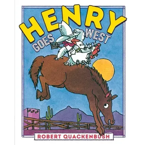 Henry Goes West