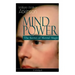 Mind Power: The Secret of Mental Magic (Unabridged): Uncover the Dynamic Mental Principle Pervading All Space, Immanent in All Things, Manifesting in