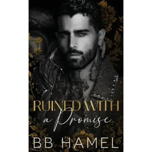 Ruined with a Promise: A Dark Enemies to Lovers Romance
