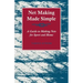 Net Making Made Simple - A Guide to Making Nets for Sport and Home