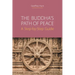 The Buddha's Path of Peace: A Step-by-Step Guide