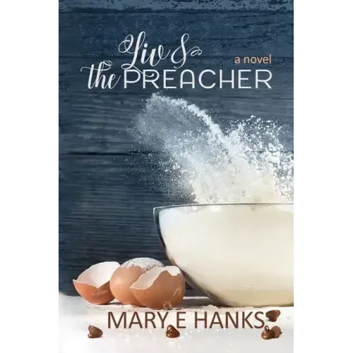 Liv & the Preacher: A Marriage of Convenience for a Good Cause Novel