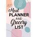 Meal Planner and Grocery List: Grocery List Notebook, Meal Planner Notebook, Budget Weekly Planner, Daily Planner Book, Meal Planner