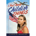 I Put Away Childish Things