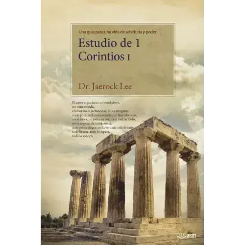 Estudio de 1 Corintios I: Lectures on the First Corinthians I (Spanish)