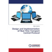 Design and Implementation of Real Time Transport Control Protocol