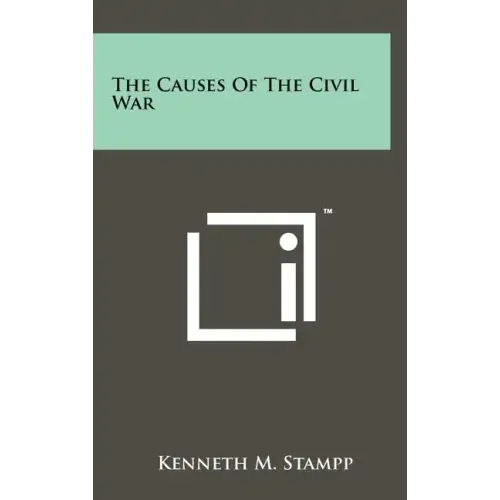The Causes Of The Civil War