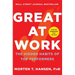 Great at Work: The Hidden Habits of Top Performers