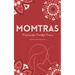 Momtras: Mantras For Mindful Moms