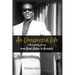 An Unexpected Life: a black youth's journey from Bank Robber to Architect