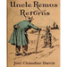 Uncle Remus Returns (1918) by Joel Chandler Harris (Children's Classics)