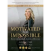 Motivated by the Impossible: Recognizing Your Invisible Mentors