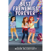 Best Frenemies Forever