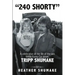 240 Shorty: A Celebration of the Life of the Late NHRA Funny Car Driver, Tripp Shumake