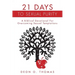 21 Days To Sexual Purity: A Biblical Devotional For Overcoming Sexual Temptations