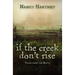 If the Creek Don't Rise: Tales from the South