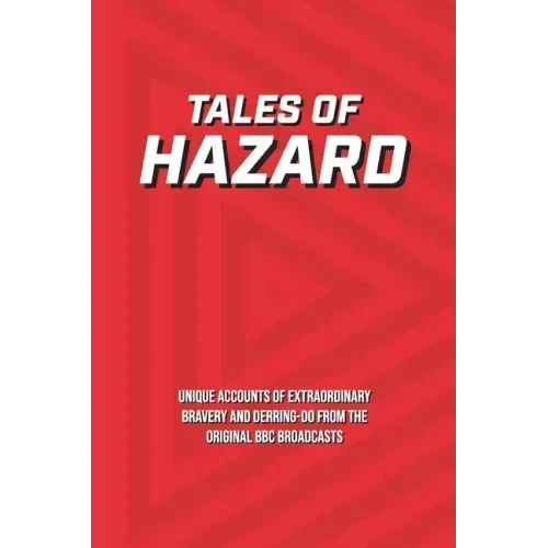 Tales of Hazard
