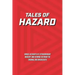 Tales of Hazard