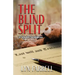 The Blind Split