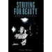Striving For Beauty