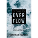 21 Days to Overflow: A Devotional to Bring Spiritual Restoration and Heavenly Fire
