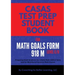CASAS Test Prep Student Book for Math GOALS Form 918 M Level C/D