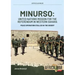 Minurso - United Nations Mission for the Referendum in Western Sahara: Peace Operation Stalled in the Desert, 1991-2021