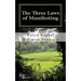 The Three Laws of Manifesting
