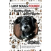 Lost Souls: FOUND! Inspiring Stories About Dogs