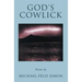 God's Cowlick: Poems