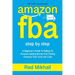 Amazon Fba: A Beginners Guide To Selling On Amazon, Making Money And Finding Products That Turns Into Cash