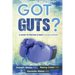 Got Guts! A Guide to Prevent and Beat Colon Cancer