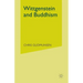 Wittgenstein and Buddhism