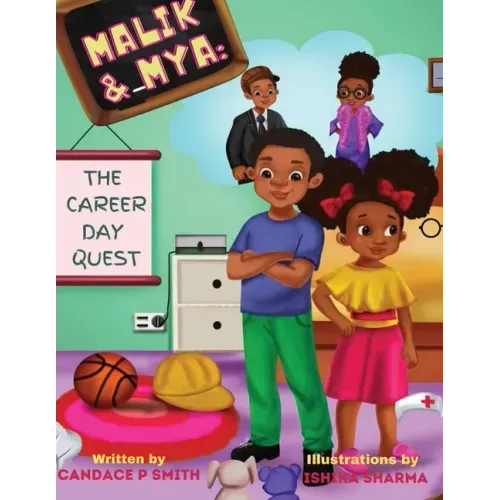 Malik & Mya: The Career Day Quest