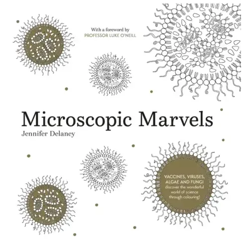 Microscopic Marvels: Vaccines, Viruses, Bacteria - Discover the Wonderful World of Science Through Colouring!