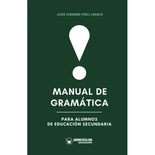 Manual de gramática para alumnos de Educación Secundaria