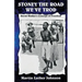 Stoney the Road We've Trod