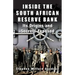 Inside the South African Reserve Bank: Its Origins and Secrets Exposed