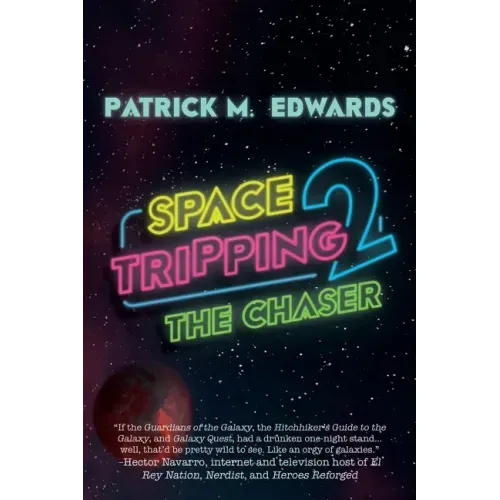 Space Tripping 2: The Chaser