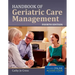 Handbook of Geriatric Care Management