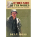 The Other Side of the World: Memoirs of a Young Man's Year in Vietnam