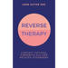 Reverse Therapy: Chronic Fatigue, Fibromyalgia and Related Disorders