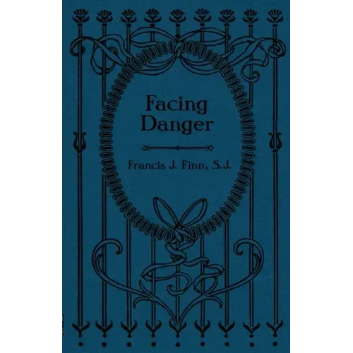 Facing Danger