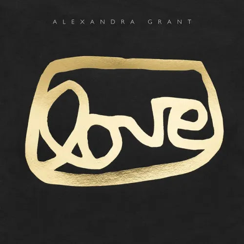 Love: A Visual History of the Grantlove Project
