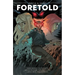 Hustle & Heart: Foretold