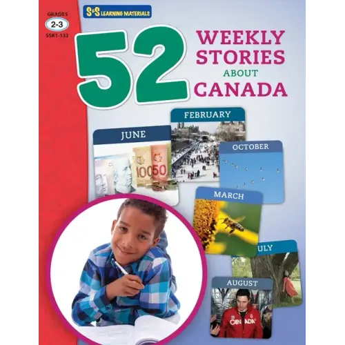 52 Weekly Nonfiction Stories About Canada Grades 2-3